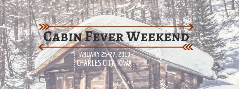 Charles City Cabin Fever